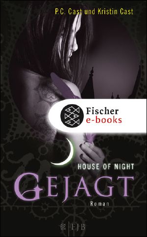 [House of Night 05] • Gejagt